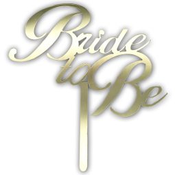 טופר אקרילי Bride to be זהב